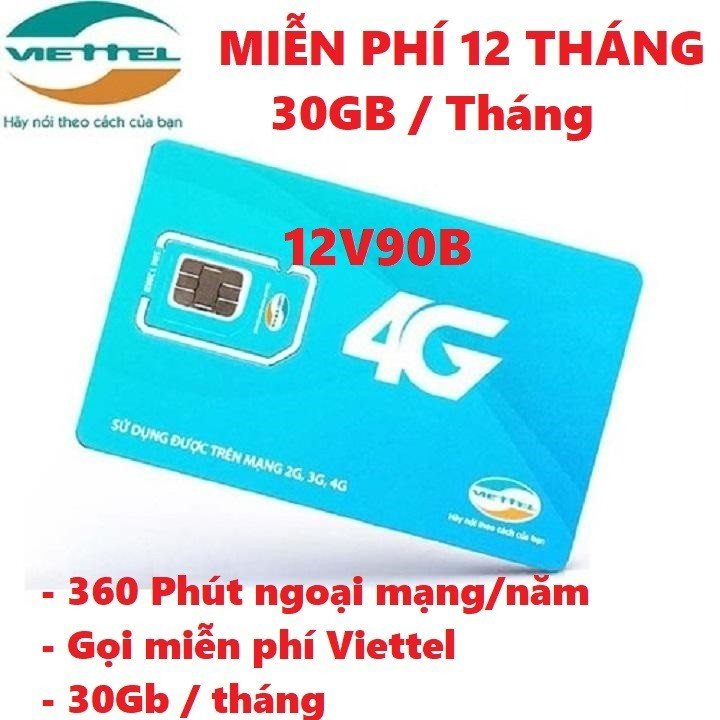Miễn Phí 1 Năm- Sim 4G Viettel 12V90B Có 1GB/Ngày 360GB/Năm Tốc Độ Cao Nghe Gọi Được