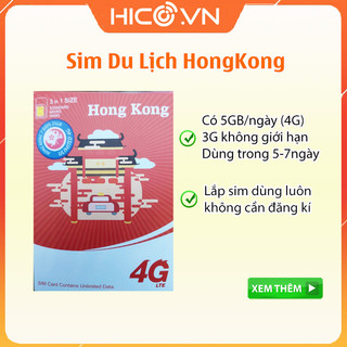 Sim du lịch hong kong, sim data hongkong 4g tốc độ cao 5gb/ngày và 3g không giới hạn dùng trong 5 - 7ngày