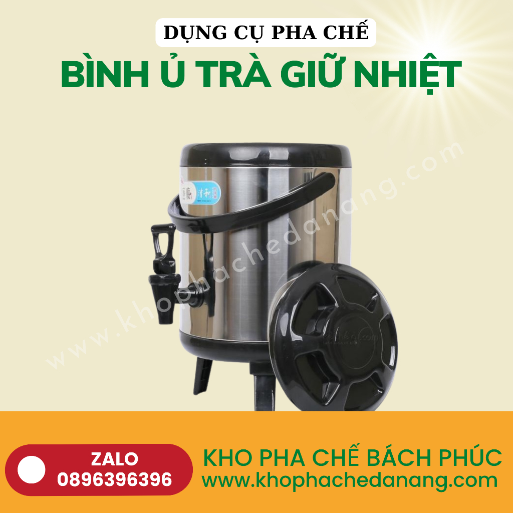 Bình Ủ Trà, Bình Giữ Nhiệt Inox 6L 10L 12L - Dụng Cụ Pha Chế - Kho Pha Chế Đà Nẵng