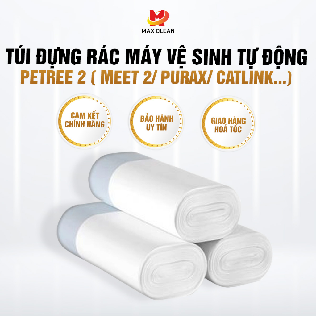 Combo 3 Cuộn Túi Rác Sử Dụng Cho Máy Vệ Sinh Tự Động Cho Mèo Petree 2, Petree Minion - Max Clean