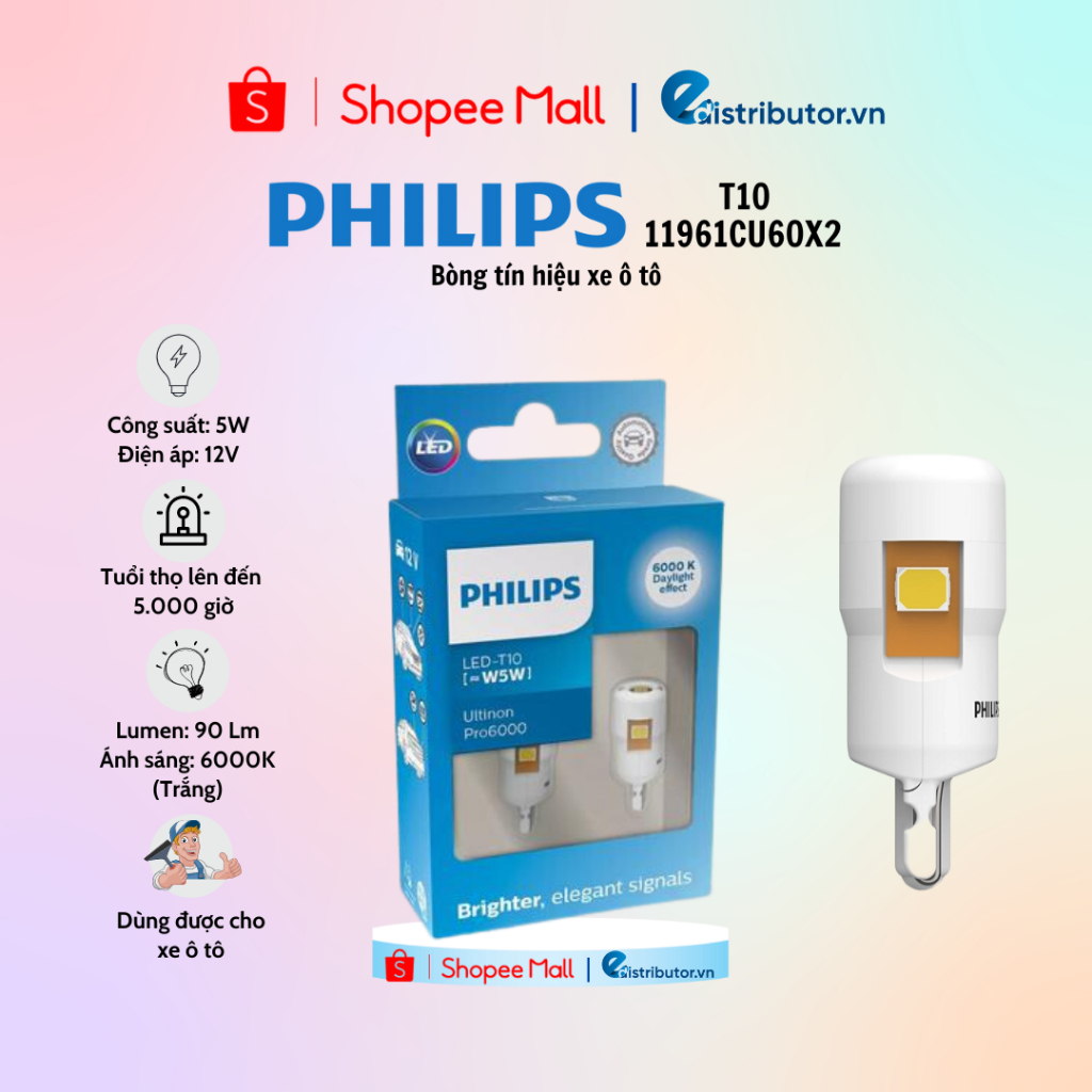 Bóng Đèn Tín Hiệu Xe Hơi Philips T10 11961CU60X2 12V 6000K (Trắng) - 100% chính hãng