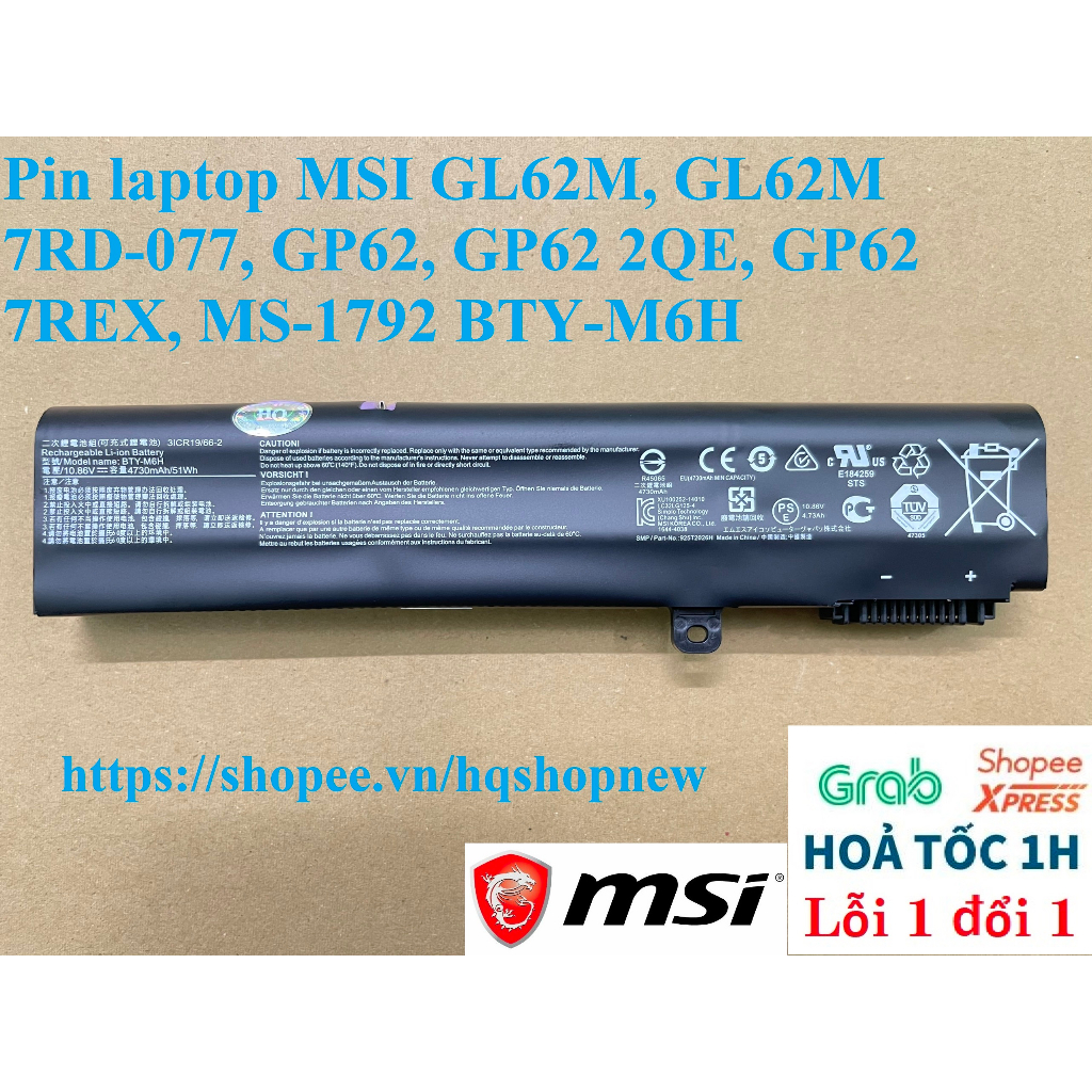 ⚡️ Pin laptop MSI GL62M, GL62M 7RD-077, GP62, GP62 2QE, GP62 7REX, MS-1792 BTY-M6H