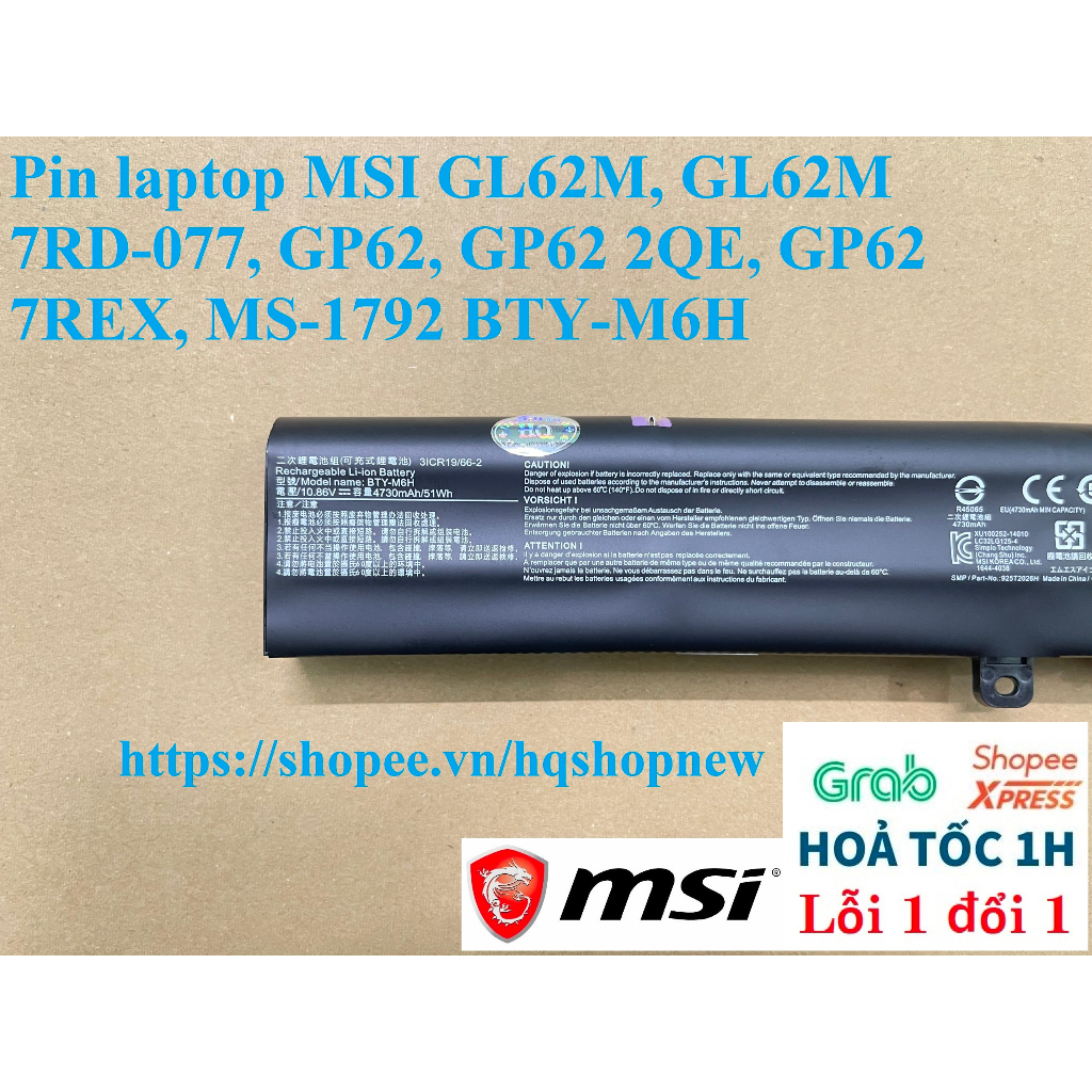 ⚡️ Pin laptop MSI GL62M, GL62M 7RD-077, GP62, GP62 2QE, GP62 7REX, MS-1792 BTY-M6H