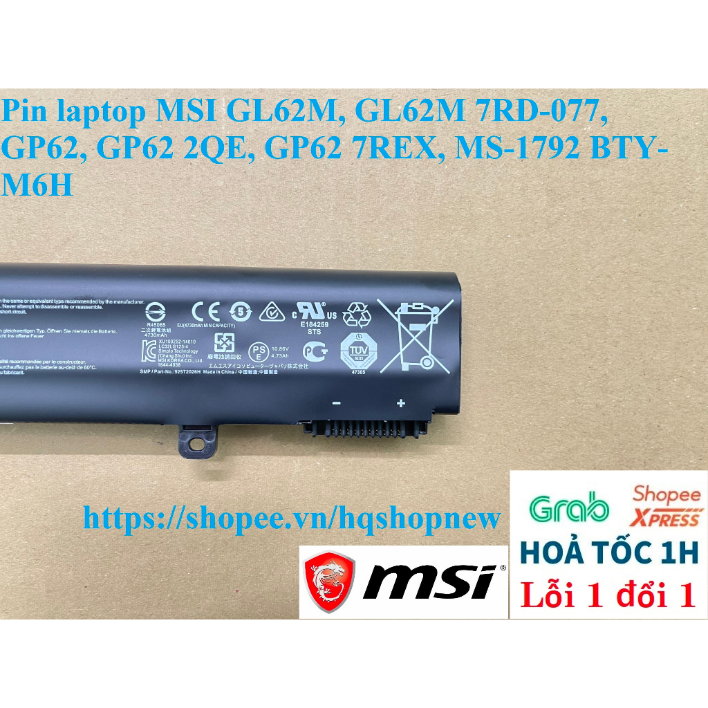 ⚡️ Pin laptop MSI GL62M, GL62M 7RD-077, GP62, GP62 2QE, GP62 7REX, MS-1792 BTY-M6H