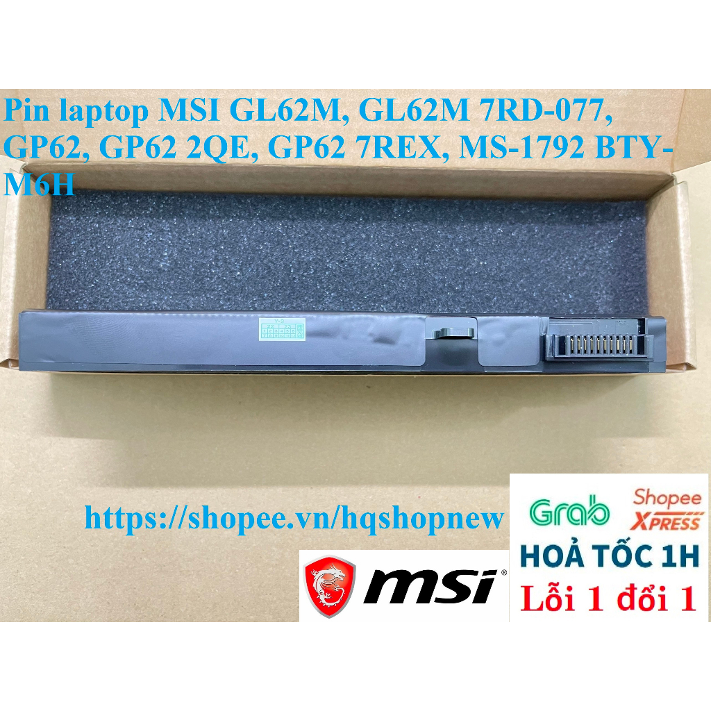 ⚡️ Pin laptop MSI GL62M, GL62M 7RD-077, GP62, GP62 2QE, GP62 7REX, MS-1792 BTY-M6H