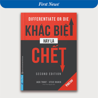 Sách Khác Biệt Hay Là Chết - First News