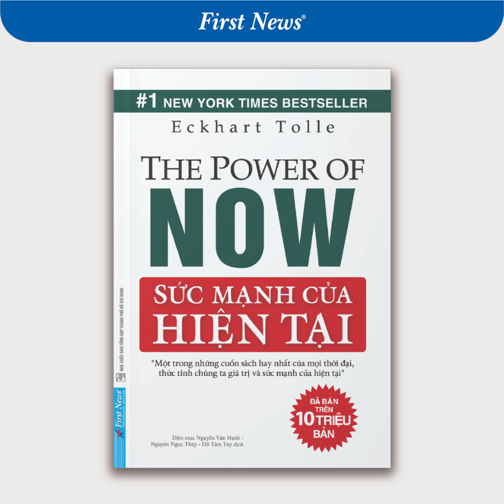 Sách Sức Mạnh Của Hiện Tại - Eckhart Tolle - First News