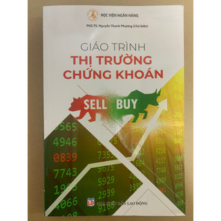 Sách - Giáo Trình Thị Trường Chứng Khoán (Tái Bản) - PGS.TS. Nguyễn Thanh Phương