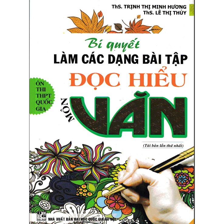 Sách - Bí Quyết Làm Các Dạng Bài Tập Đọc Hiểu Môn Văn