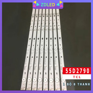 Thanh led tivi tcl 55d2790, 1 bộ 8 thanh hàng mới 100% , lắp zin tivi tcl 55d2790
