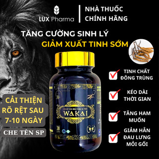 Viên uống tăng cường sinh lý nam WAKAI bổ thận tráng dương, hết xuat tinh som, kéo dài thời gian chiết xuất đông trùng