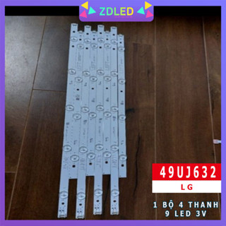 THANH LED TIVI LG 49UJ632T 49UJ633 49UM7100PTA 49UJ632 49UM7100 49LJ5500 49LJ553T LẮP ZIN TIVI 49UJ 1 BỘ 4 THANH 9
