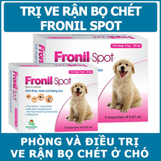 Dung dịch nhỏ gáy tr ị v e, r ậ n b ọ ch ét Fronil cho chó mèo 1 ổng 0.67ml