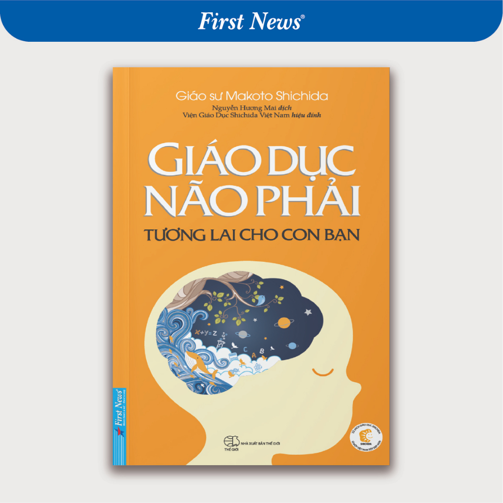 Sách Giáo Dục Não Phải - Tương Lai Cho Con Bạn (Makoto Shichida)