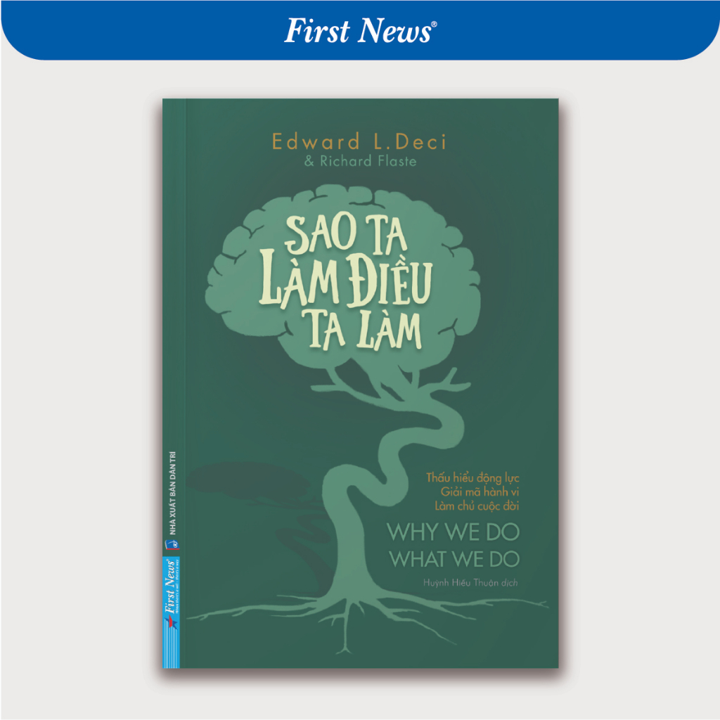 Sách Sao Ta Làm Điều Ta Làm - First News