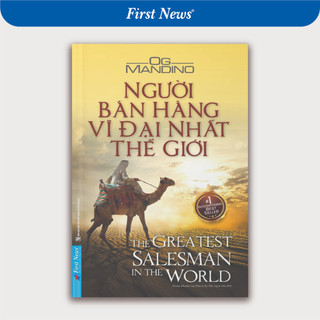 Sách Người Bán Hàng Vĩ Đại Nhất Thế Giới - First News