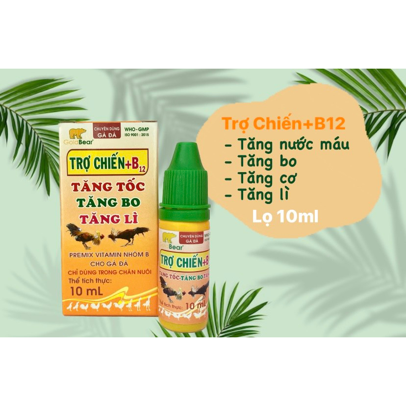Trợ Chiến + B12 10ml Chuyên Dùng Cho Gà Đá