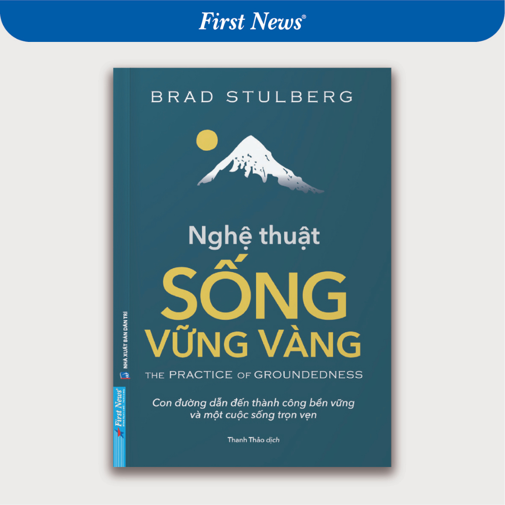 Sách Nghệ Thuật Sống Vững Vàng - First News