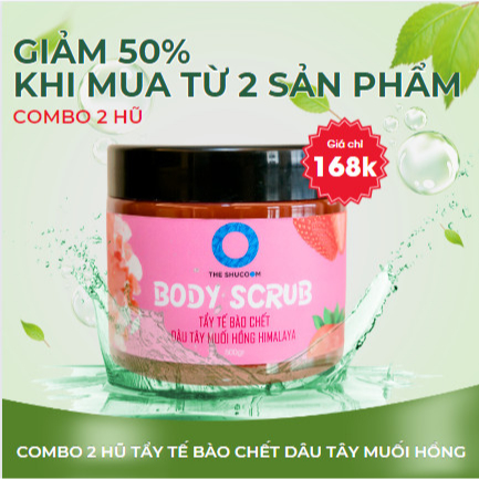 Combo Tẩy Tế Bào Chết Body Scrub Dâu Tây Muối Hồng Chăm Da Sáng Mịn 500g