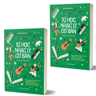 Sách - Tự Học Nhạc Lý Cơ Bản ( TS. Phạm Phương Hoa, Trương Ngọc Bích, Cù Minh Nhật, HH)