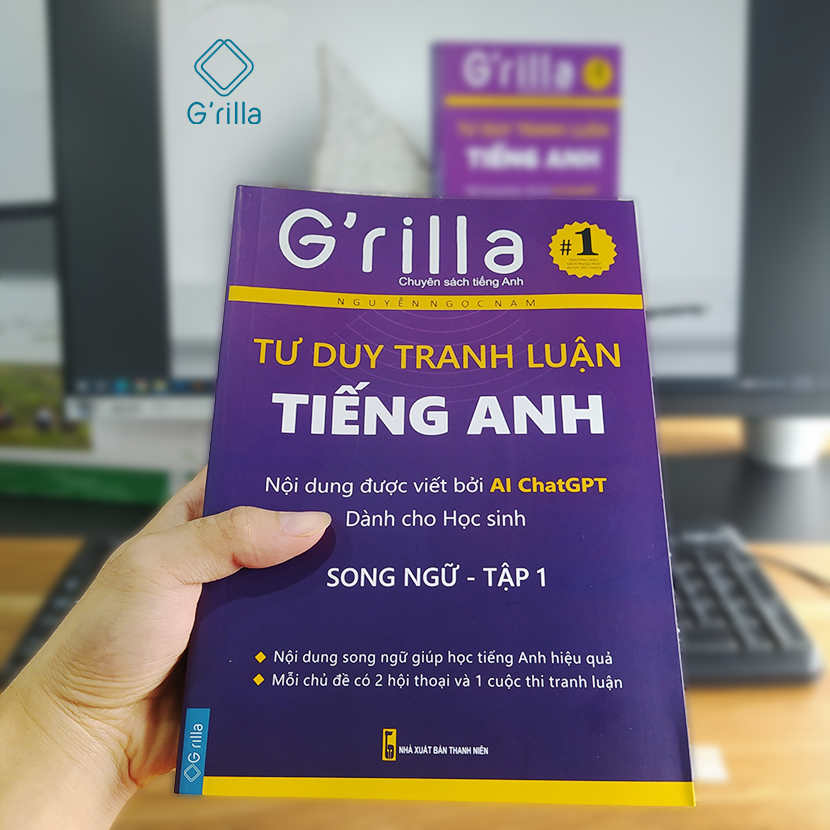 Sách Tư duy tranh luận tiếng Anh tập 1 GRILLA, kèm App miễn phí trọn đời