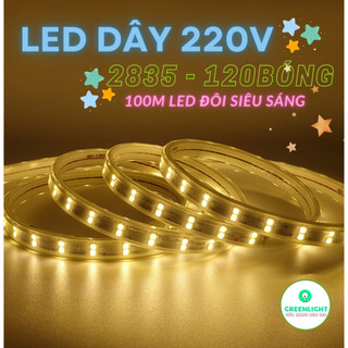 Cuộn 100m đèn LED Dây 2835 220V hai hàng bóng led màu đơn sắc vàng ấm/ trắng/ xanh dương/ lá, chống nước tốt