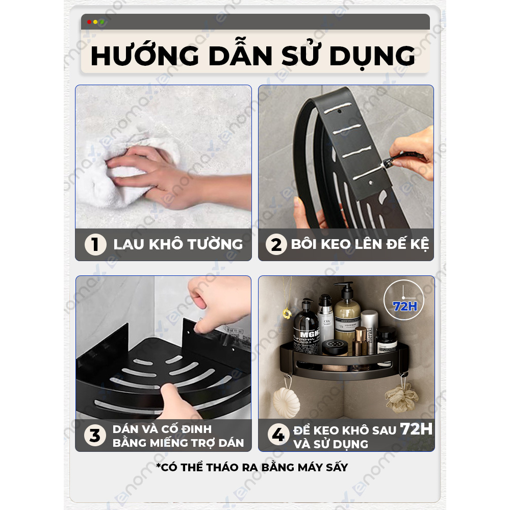 Kệ góc nhà tắm Enomax dán tường bằng keo hoặc ốc vít