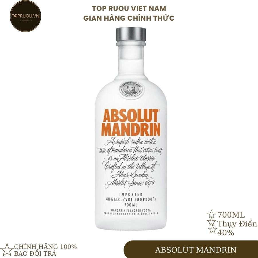 Rượu Vodka TOP RƯỢU - Absolut Mandrin 700ml - hàng thật - giao nhanh