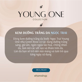 ( CHỮ XANH - KÍCH TRẮNG ) [Young One - CTY Bông Hồng Xanh] Kem kích trắng da body 250g