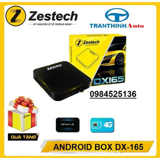 Tặng bản đồ vietmap,tặng sim 4g, android ô tô box zestech dx-165,thiết bị android box cho màn hình ôto