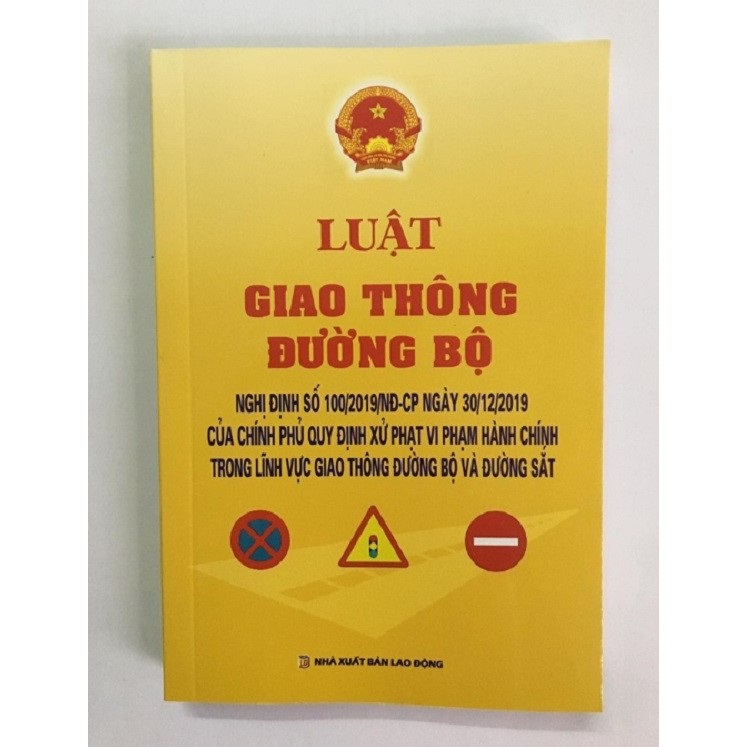 Sách - Luật Giao Thông Đường Bộ Và Nghị Định Hướng Dẫn Thi Hành tái bản mới nhất