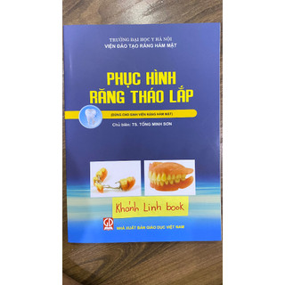 Sách - Phục Hình Răng Tháo Lắp (Dùng cho Sinh viên Răng Hàm Mặt)