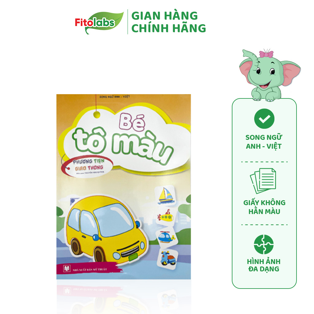 Sách Tập Tô - Bé Tô Màu Nhiều Chủ Đề Song Ngữ Cho Bé 3-6 Tuổi