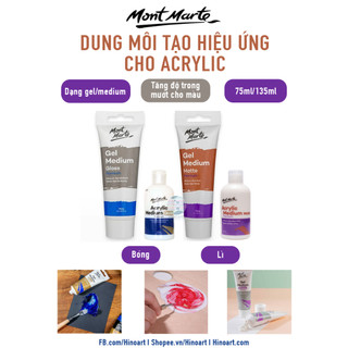 Dung môi Mont Marte Acrylic Medium - Matt/Gloss/Retarder - dạng gel/ dung dịch