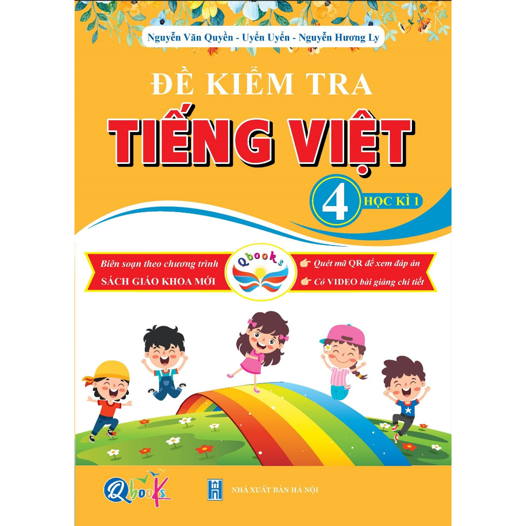 Sách - Đề Kiểm Tra Tiếng Việt Lớp 4 - Học Kì 1- Cánh Diều