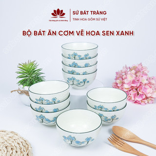 Bộ bát ăn cơm vẽ hoa sen xanh sứ Bát Tràng đẹp - Bộ 10 và 6 bát