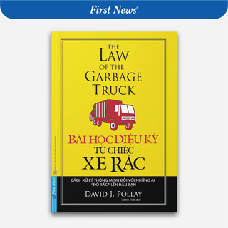 Sách Bài Học Diệu Kỳ Từ Chiếc Xe Rác (Bìa Mềm - Tái Bản) - First News