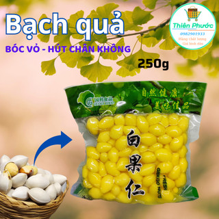 Bạch quả bóc vỏ đóng gói 250g han công ty chế biến