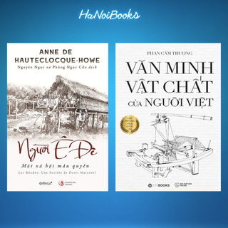 Sách - combo 2 cuốn người ê đê + văn minh vật chất của người việt