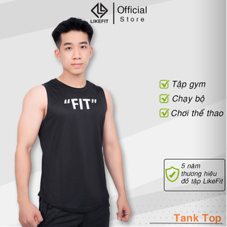 Áo ba lỗ nam tập gym LikeFit form sát nách in chữ FIT vải thun lưới co dãn 4 chiều