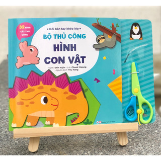 Sách thủ công cho bé - đôi bàn tay khéo - hình con vật - tặng kèm chiếc kéo an toàn
