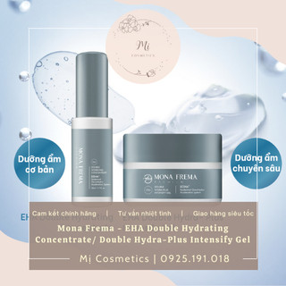 Mona Frema EHA Double Hydra-Plus Intensify Gel/ Double Hydrating Concentrate Dưỡng ẩm cấp nước