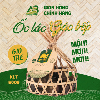 [NHẬP MÃ DACSAN35K GIẢM ĐẾN 35K] Ốc Lác SẠCH Gác Bếp 500g Giỏ Tre Béo Ngậy Không Chất Bảo Quản