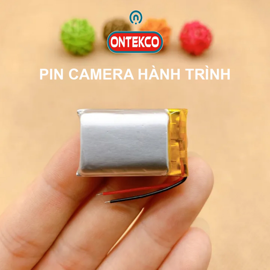 Pin Ontekco thay thế camera hành trình Lithium Polymer  3.7V 180mA có mạch bảo vệ pin kèm dây dẫn điện