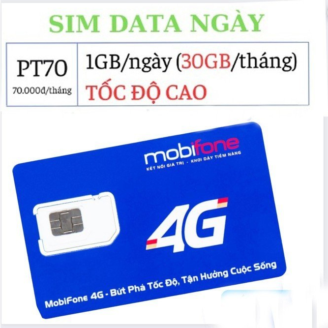 Sim 4G Mobifone PT70 data thả ga 30GB/tháng chỉ 70k/tháng