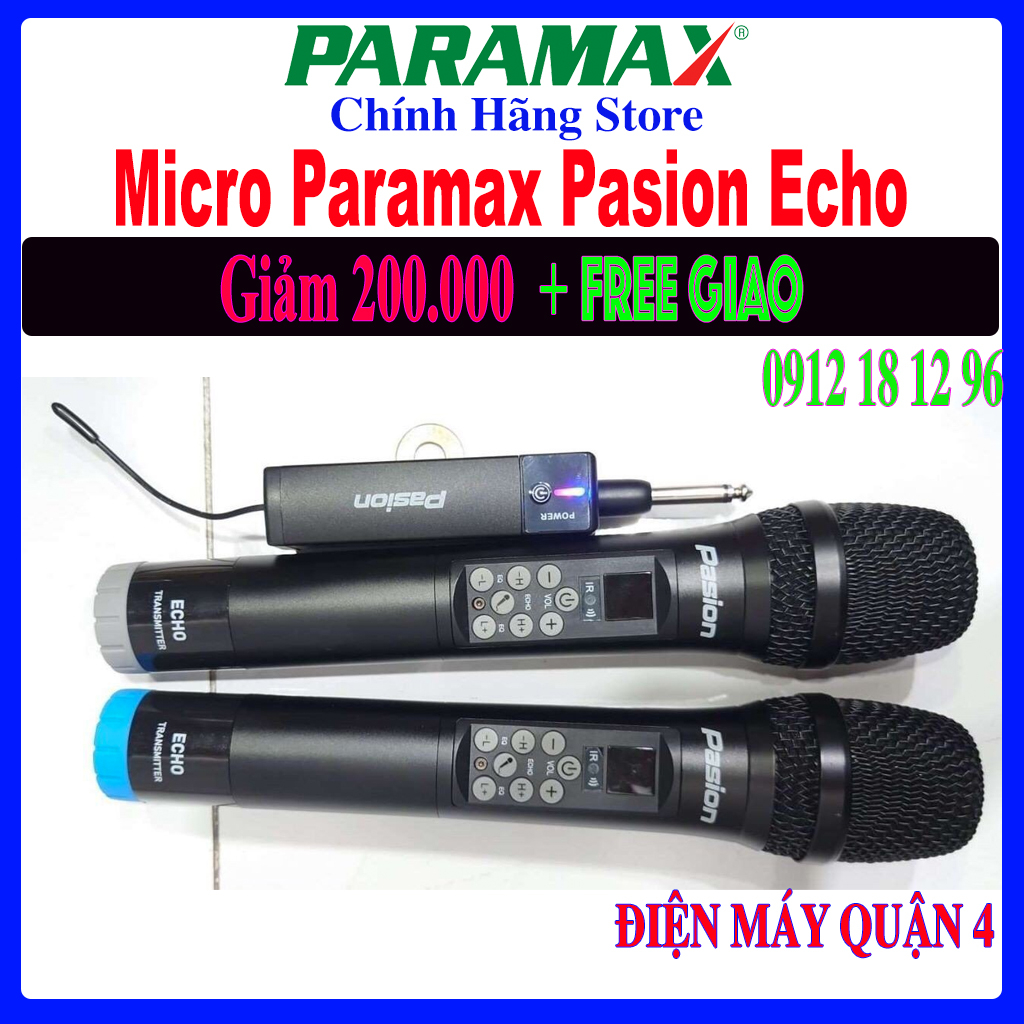 Micro Paramax Pasion Echo - Hàng chính hãng
