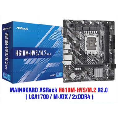 MAINBOARD - BO MẠCH CHỦ ASROCK H610M-HDV/M.2 (DDR4) ( LGA1700 / M-ATX / 2XDDR4 ) MỚI CHÍNH HÃNG