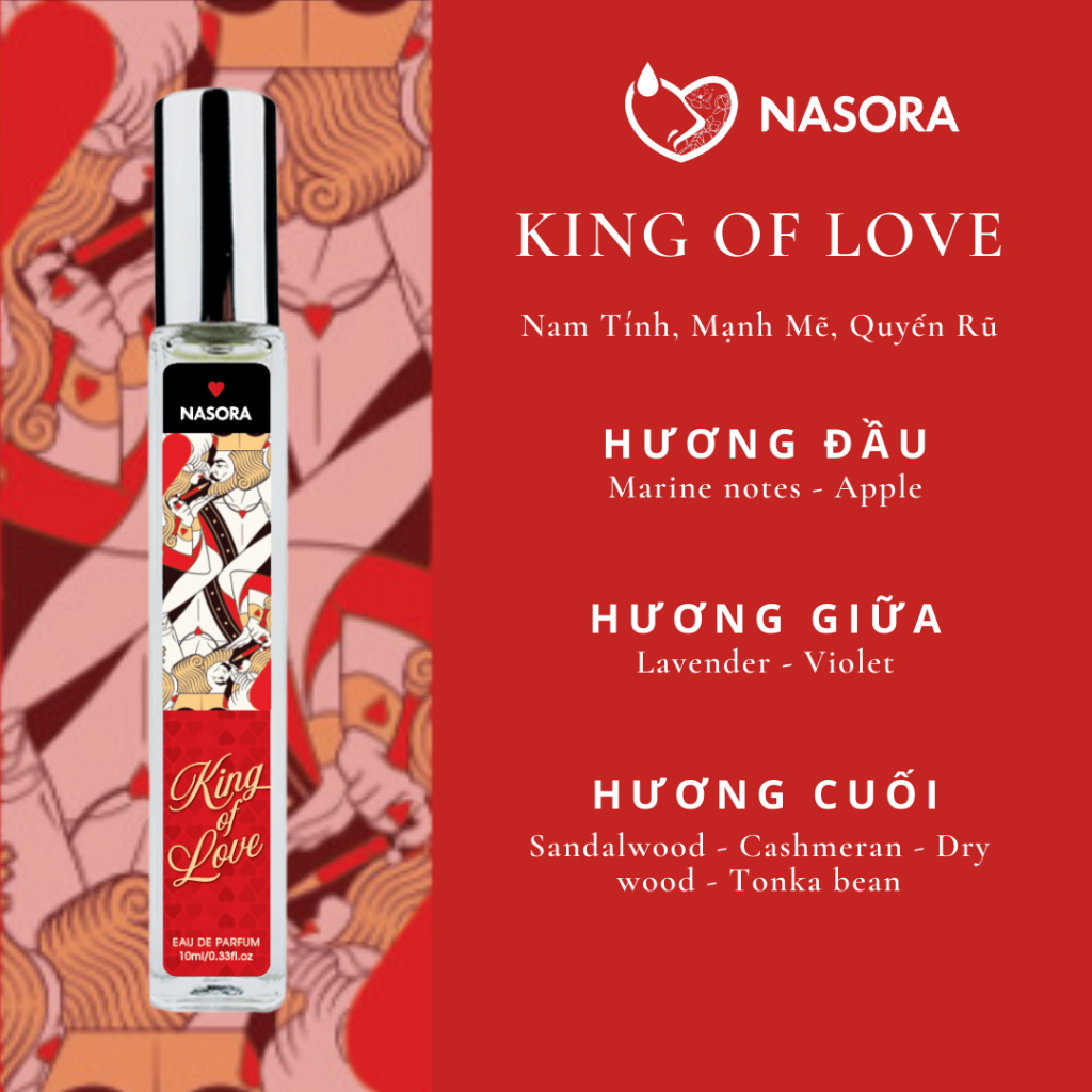 [COMBO LÁ BÀI TÌNH YÊU] Nước Hoa Nam Nữ Nasora Premium King Of Love Và Queen Of Love Cuốn Hút, Hấp Dẫn Chai 10ml