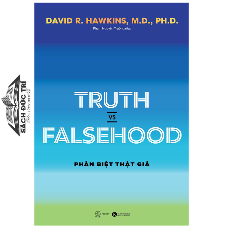 Sách - Truth vs Falsehood - Phân biệt thật giả - David R. Hawkins - Thái Hà Books