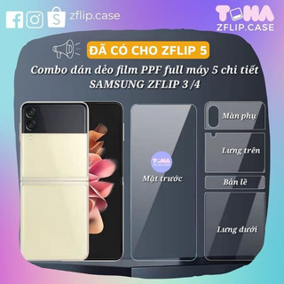 Combo dán màn hình Samsung Z Flip3 /Z Flip4/Z Flip5/ZFlip6 Miếng dán film PPF dẻo toàn thân video hướng dẫn Z Flip 3 4